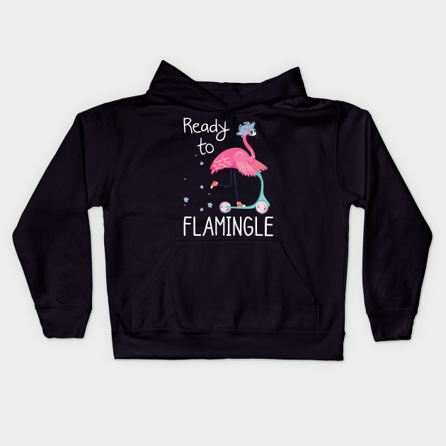 Funny Flamingo Ready To Flamingle Kids Hoodie by Kaileymahoney